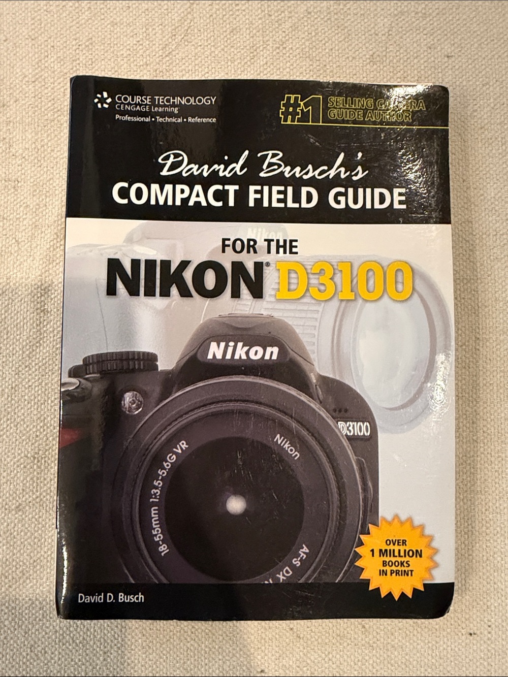 David Busch's Compact Field Guide for the Nikon D3100